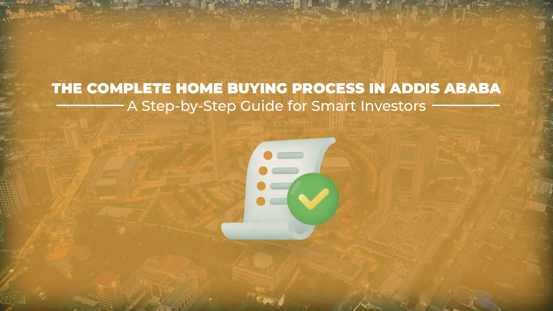 Home Buying Process in Addis Ababa